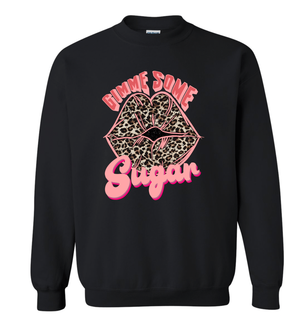 Image of Give Me some Sugar Sweatshirt