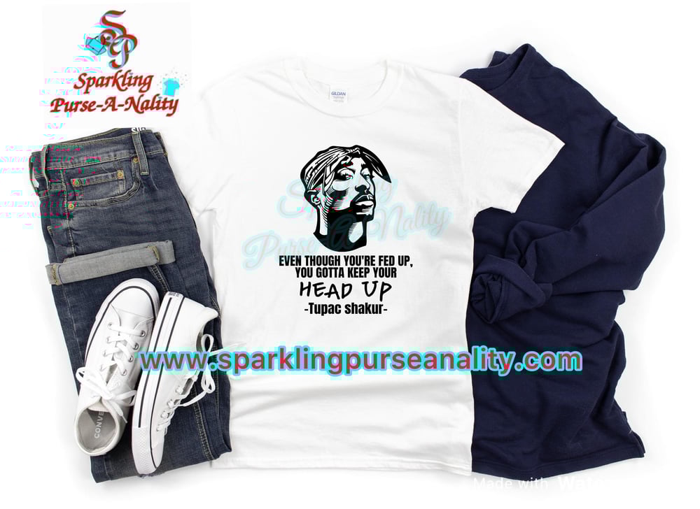 Image of Head Up Tupac