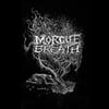 Morgue Breath – Postrarse Frente La Flema mCd