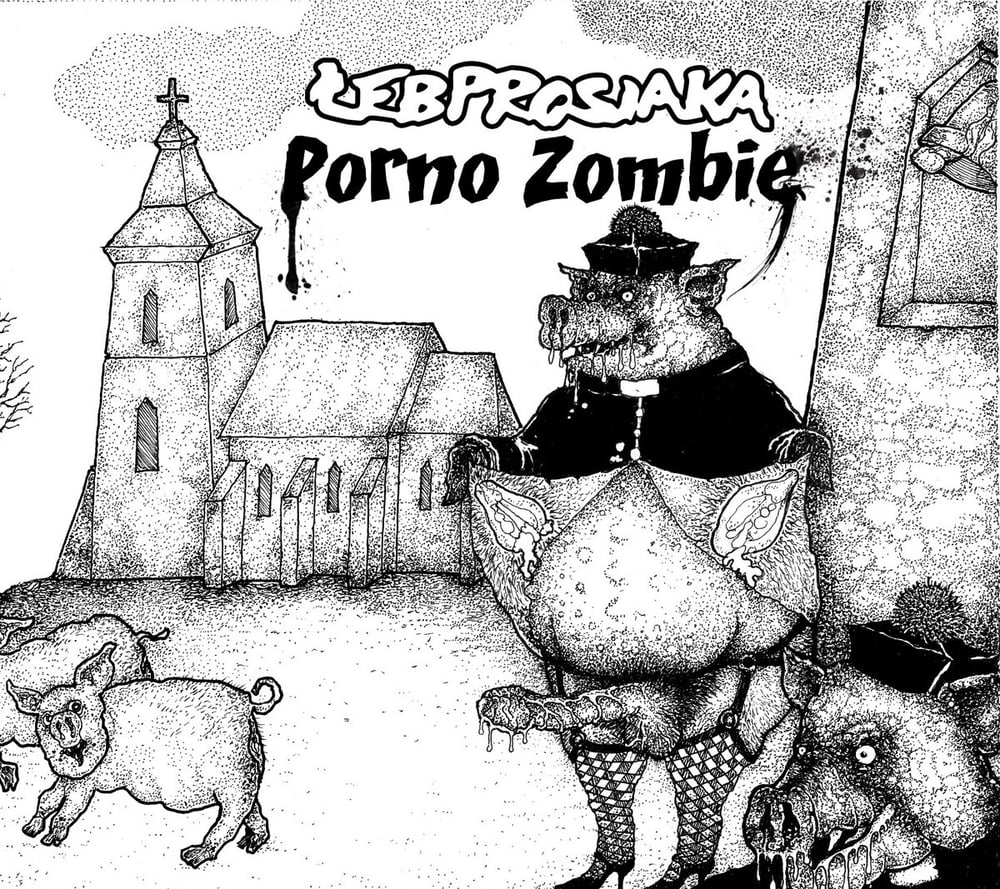  Łeb Prosiaka - Porno Zombie Cd