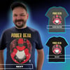 Power Bear is Back T-Shirt / VARIOUS COLORS