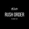 Rush order Fee