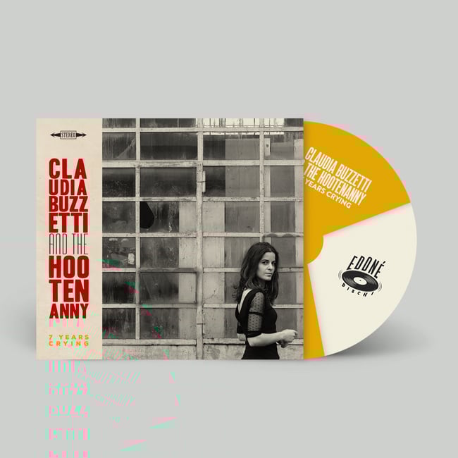 Claudia Buzzetti & The Hootenanny - 7 Years Crying