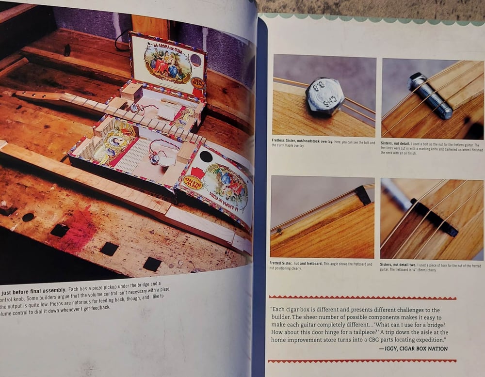 Cigar Box Guitars: The Ultimate DIY Guide for the Makers & Players of the Handmade Music Revolution