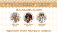 Image 1 of TWST Fairy Gala Holographic Buttons