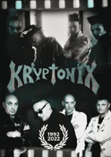 Image of Kryptonix "1992 - 2022"