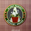 "Plant Parent Support" - Embroidered Patch