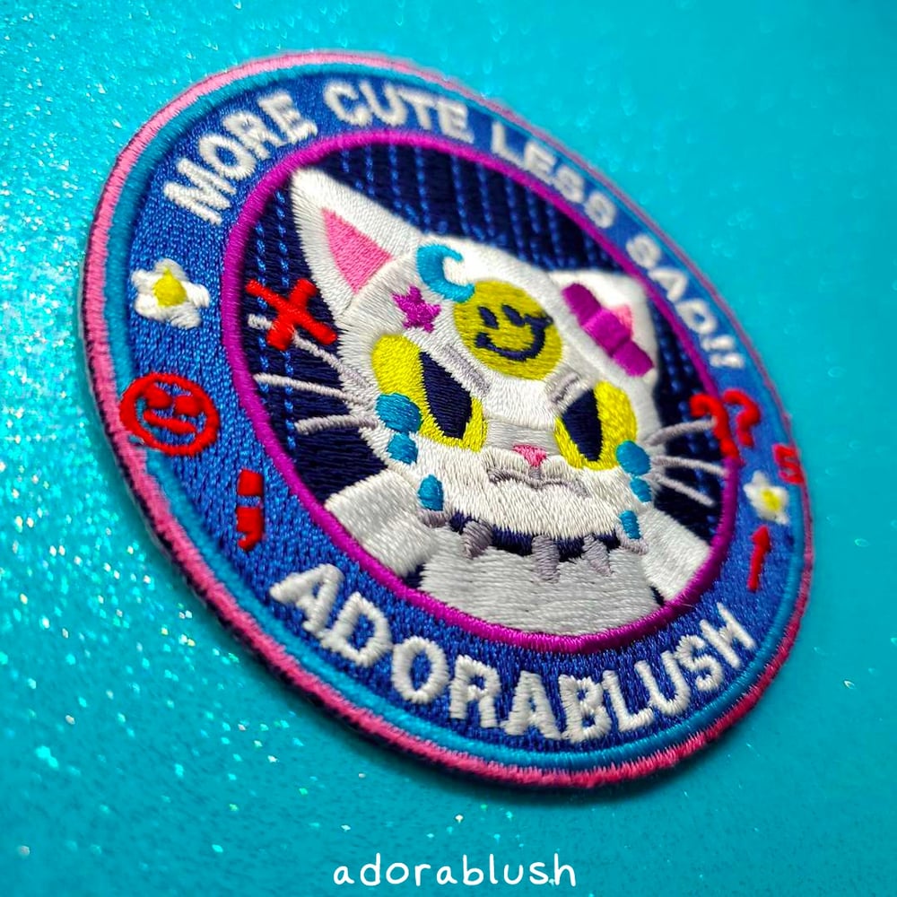 "More Cute Less Sad" - Embroidered Patch