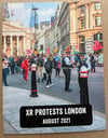 XR Protests London – August 2021 – Photography Zine
