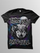Image of *NEW* This Day Will Tell Wolf T-Shirt