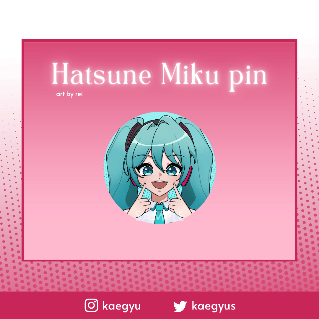 Hatsune Miku Pin | Kaegyu!