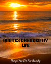 Quotes Changed My Life: Digital Interactive Journal