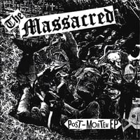 Image 1 of THE MASSACRED - "POST-MORTEM" EP 