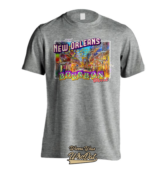 New Orleans Bourbon St Tee | WannaWearWhoDat