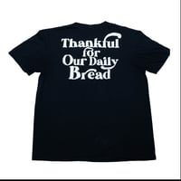 Image 2 of Daily Bread Black T-Shirt