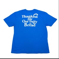 Image 2 of Daily Bread Blue T-Shirt