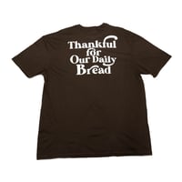 Image 2 of Daily Bread Brown T-Shirt