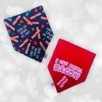 Don’t Go Bacon My Heart - Reversible bandana 