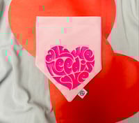 Image 1 of All We Need Is Love 