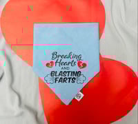 Image 1 of Breaking Hearts and Blasting Farts 