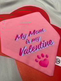 Image 2 of My Mom is my Valentine