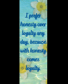 Loyalty