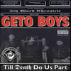 Geto Boys - Til Death Do Us Part (OG Ron C)