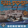 5th Ward Boys - Ghetto Dope (Chopped & Screwed)