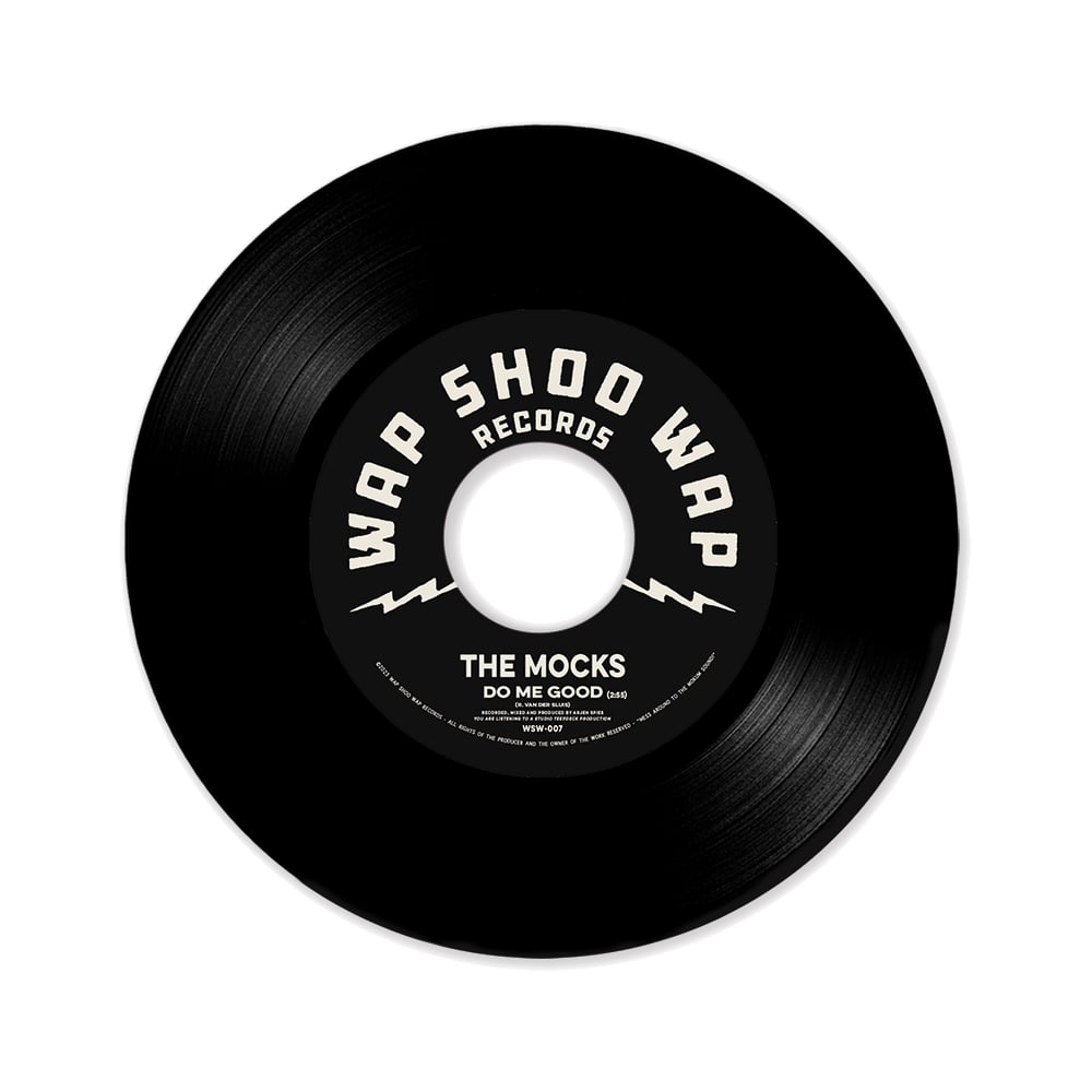 The Mocks - "Do Me Good / Sticks and Stones" single