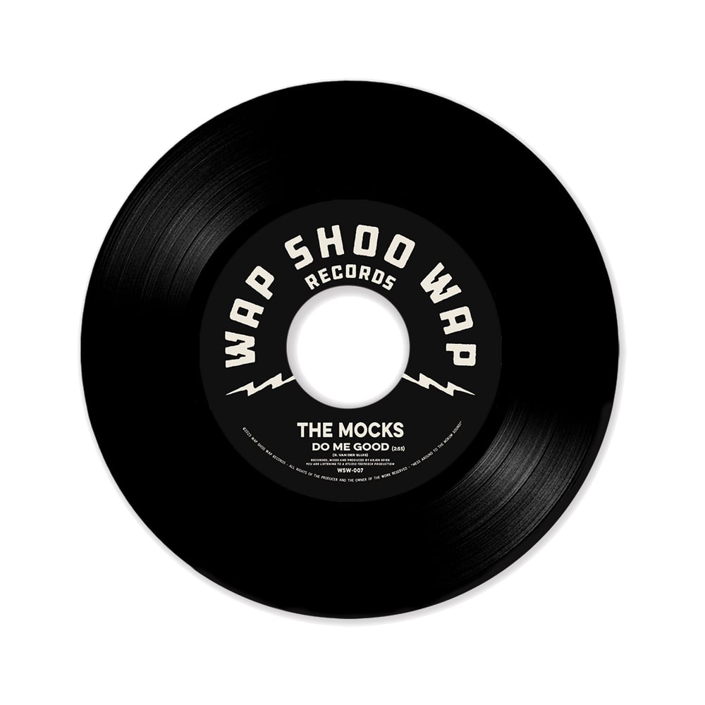 The Mocks - "Do Me Good / Sticks and Stones" single