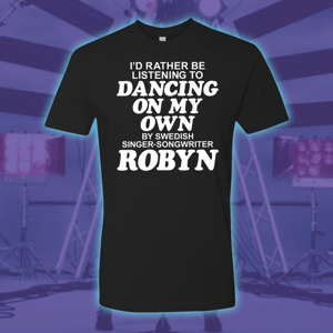 Image of Dancing On My Own - t-shirt