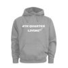  4th Quarter Living Hoodie - Gray (LIMITED)