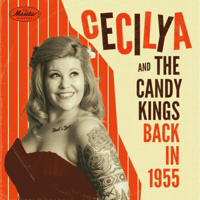 (VINYL) Back in 1955 · Cecilya & the Candy Kings 