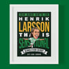 Henrik Larsson Demolition Derby Celtic FC Prints A3 & A4