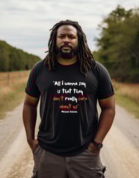 Image 4 of They Don't Care About Us Tee