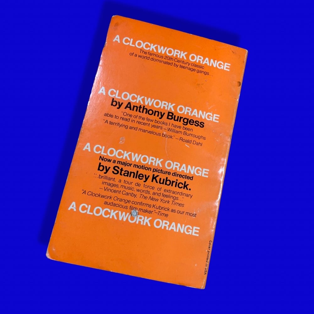 BK: A Clockwork Orange by Anthony Burgess 1st Ed PB 12th Printing VG- Stanley Kubrick