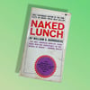 BK: Naked Lunch - William S. Burroughs 1st Ed 2nd Printing