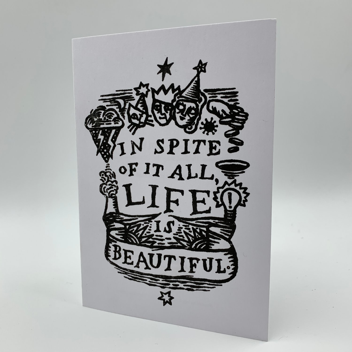 Hand-printed 'In Spite Of It All' limited edition cards
