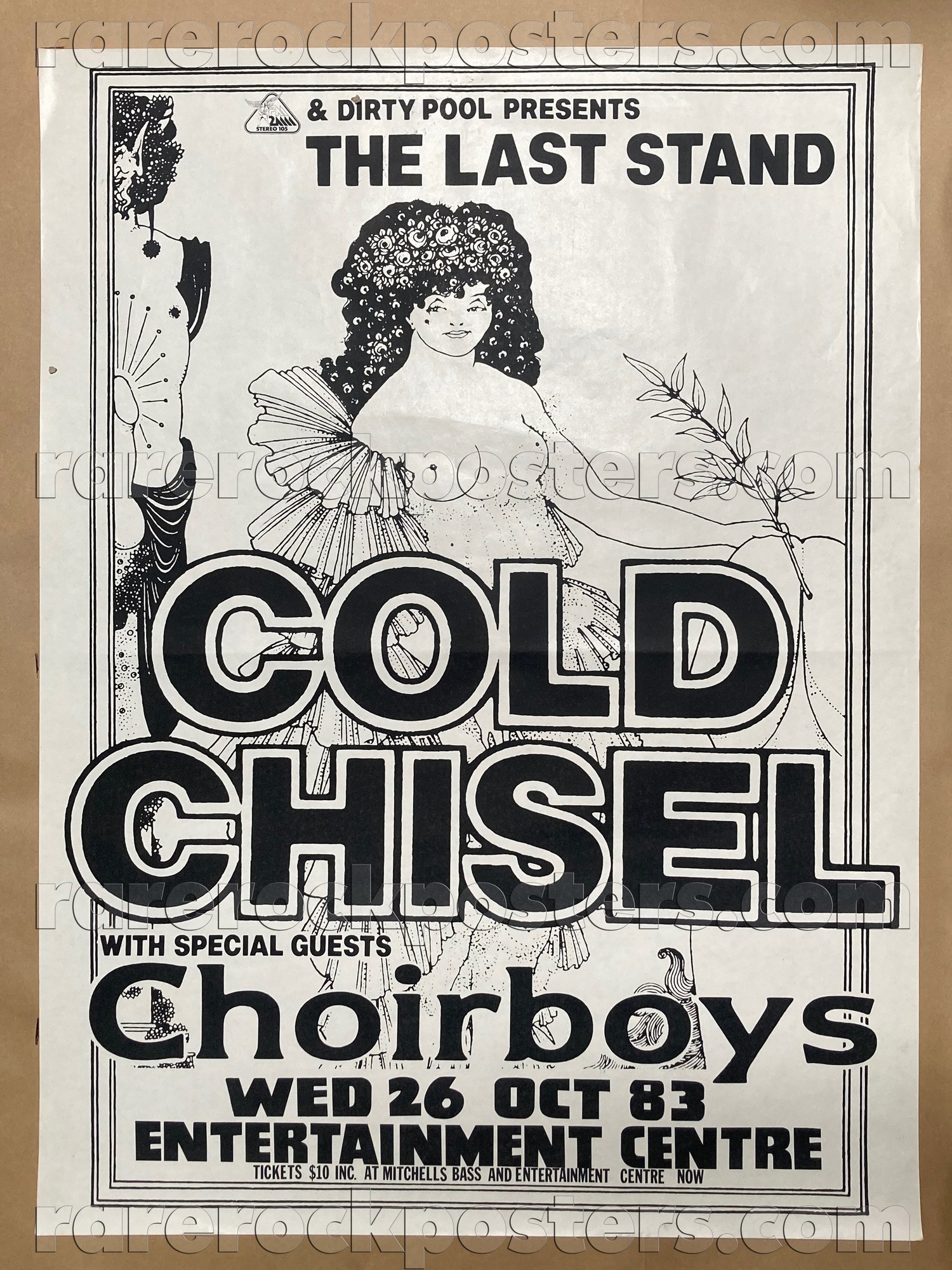 COLD CHISEL / CHOIR BOYS ~ THE LAST STAND ~ ORIG 1983 AUST GIG STREET POSTER ~ ENTERTAINMENT CENTRE