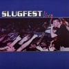 Slugfest - Live 7"