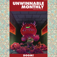 Image 3 of Unwinnable Monthly, Volume 9 - Back Issues (2022)