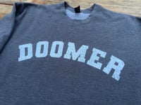 Image 3 of University of Perpetual Doom Sweatshirt