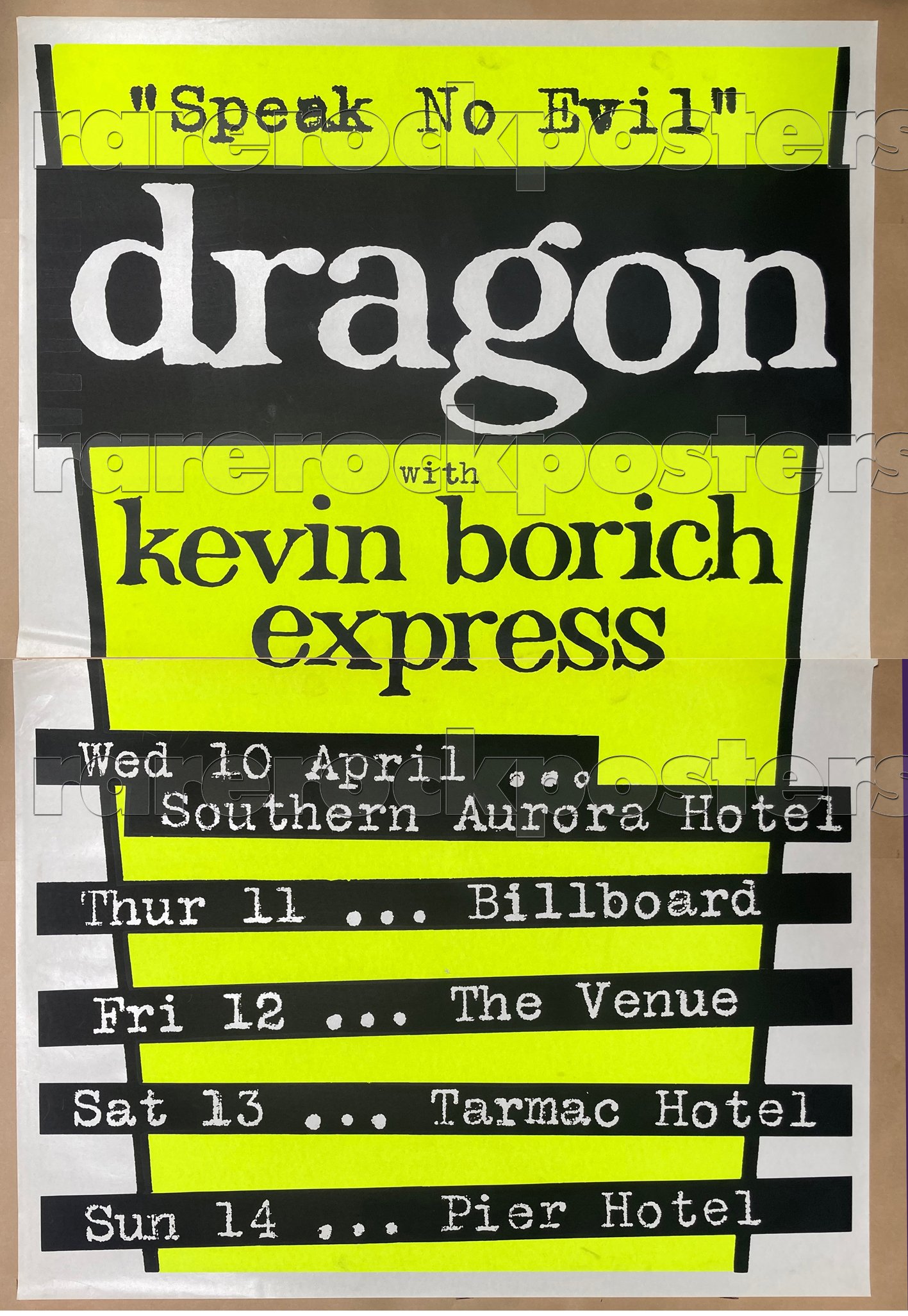 DRAGON / KEVIN BORICH EXPRESS ~ SPEAK NO EVIL ~ ORIG 1985 AUST TOUR TWO SHEET STREET POSTER ~ SYDNEY