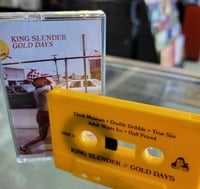 KING SLENDER 'Gold Days' (Cassette - LTD to 70)