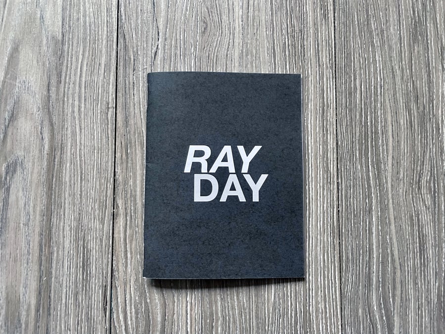 Image of Ray Day zine