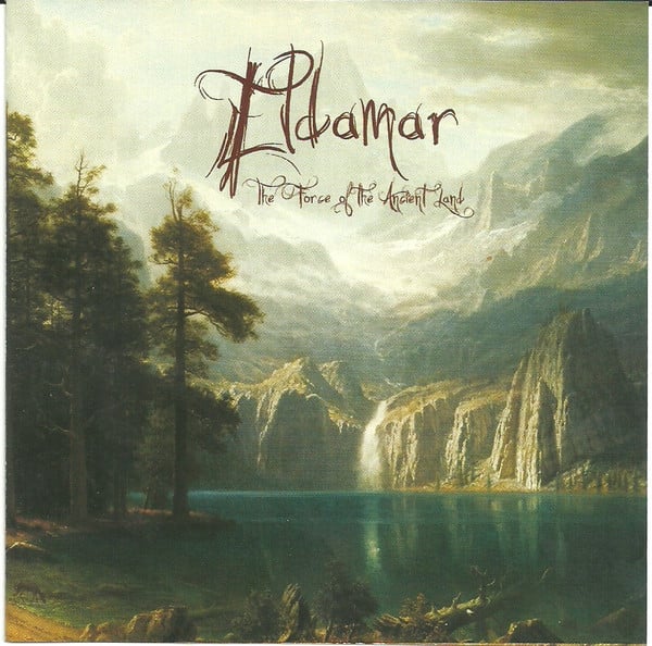 Image of Eldamar ‎ "The Force Of The Ancient" CD