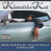 Beltway 8 - Klondike Kat - Mobbin Muzik Melodies