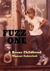 fuzz one a Bronx childhood 