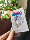 Rebel Rebel: Break The Binary Mini Zine