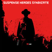 Image of Suspense Heroes Syndicate "Big Shot"